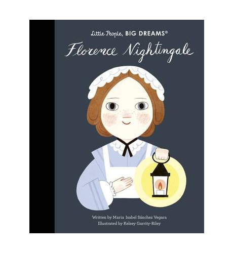 Little People, Big Dreams Florence Nightingale