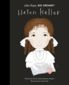 Little People, Big Dreams Helen Keller