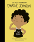 Little People, Big Dreams Dwayne Johnson