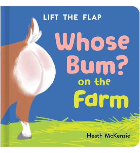 Whose Bum - On The Farm