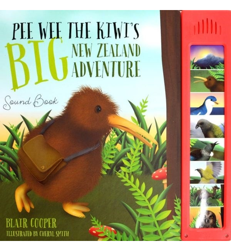 Pee Wee the Kiwi Big NZ Adventure Sound Book