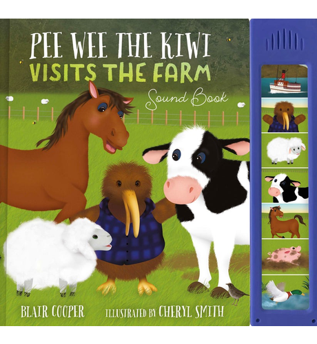 Pee Wee The Kiwi's Noisy Farm Adventure Sound Book