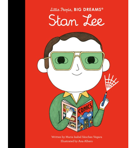 Little People, Big Dreams Stan Lee