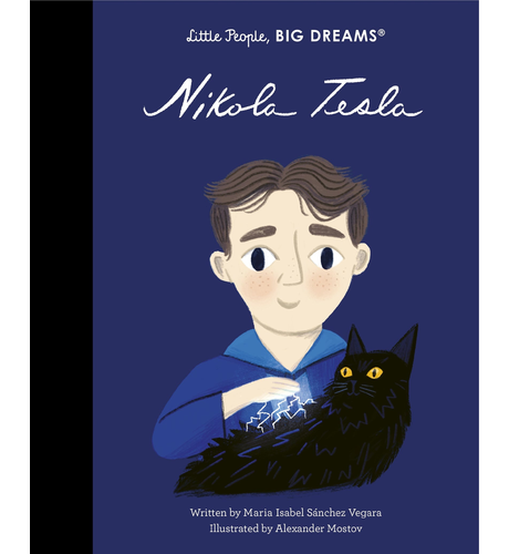 Little People, Big Dreams Nikola Tesla