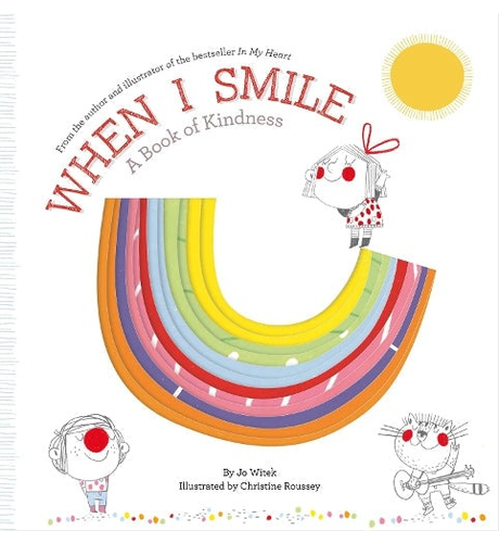 When I Smile - A Book Of Kindness